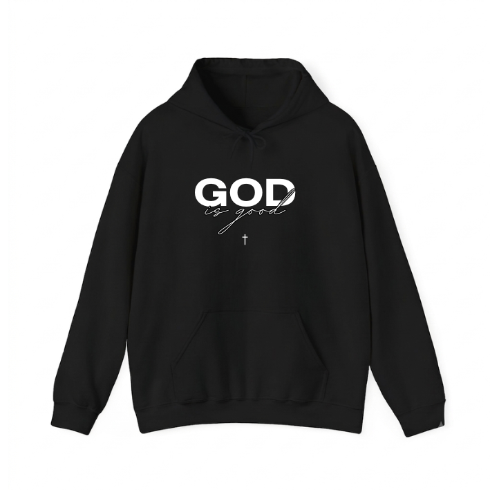 God Is Good Hoodie
