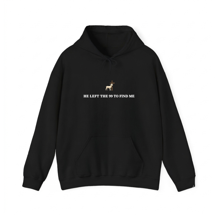 He Left The 99 For Me Hoodie
